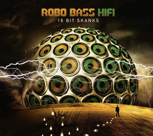Robo Bass Hifi: 16 Bit Skanks [CD]