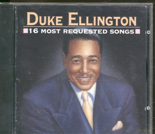 Duke Ellington: 16 Most Requested Songs [CD]