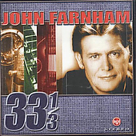 John Farnham: 33 1/3 [CD]