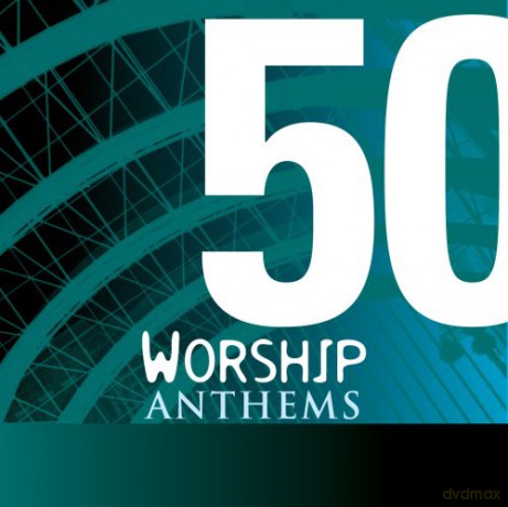 50 Worship Anthems: 50 Worship Anthems [3CD]