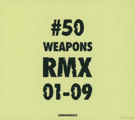 50weaponsrmx01-09 [2CD]