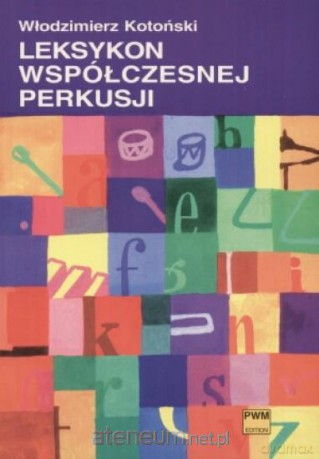 Leksykon współczesnej perkusji PWM [KSIĄŻKA]