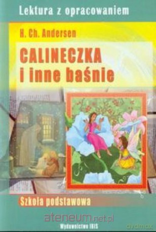 Lektura z oprac.- Calineczka i inne baśnie BR IBIS [KSIĄŻKA]
