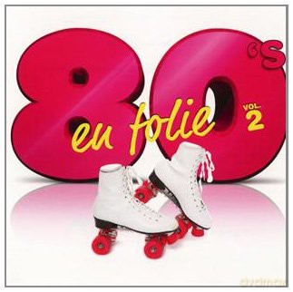 Compilation: 80's en Folie /vol.2 [CD]