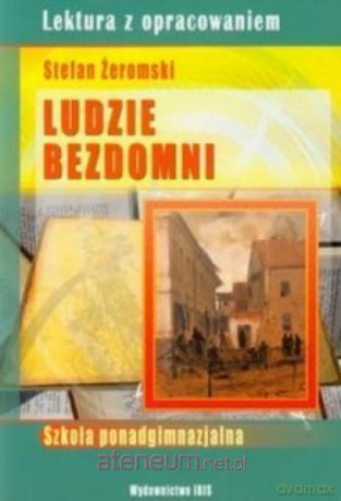 Lektura z opracowaniem - Ludzie bezdomni BR IBIS [KSIĄŻKA]