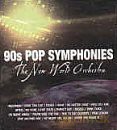 New World Orchestra: 90's Pop Symphonies [CD]