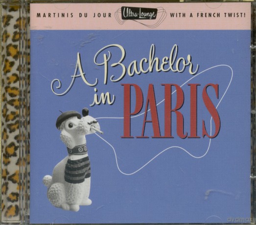 A Bachelor in Paris, Vol. 10 [CD]