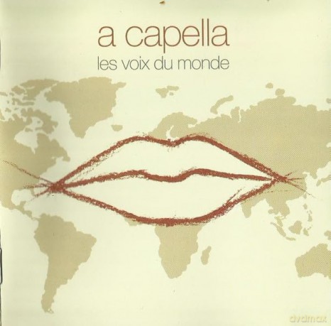 A Capella:Les Voix Du Mon [CD]