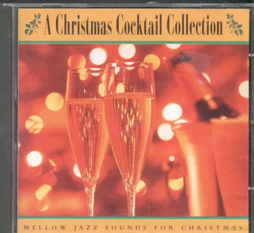 Kenny Lee: A Christmas Cocktail Collection - Mellow Jazz Sounds for Christmas [CD]