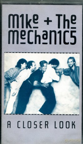 Mike and the Mechanics: A Closer Look [CD]