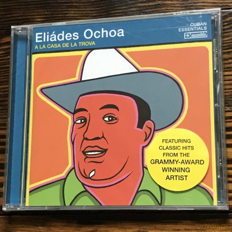 Eliades Ochoa: A La Casa De La Trova [CD]