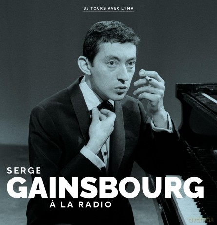 Serge Gainsbourg: A La Radio [CD]