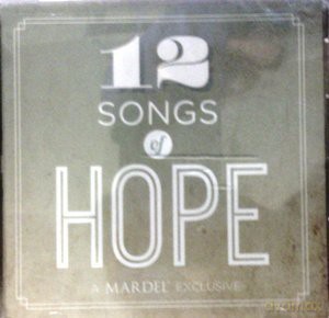 Twelve Songs Of Hope: A Mardel Exclusive [CD]