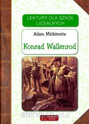 Lektury - Konrad Wallenrod [KSIĄŻKA]