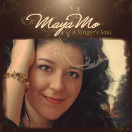 Maya Mo: A Singer's Soul [CD]