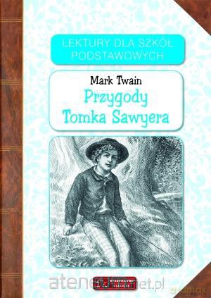 Lektury - Przygody Tomka Sawyera [KSIĄŻKA]