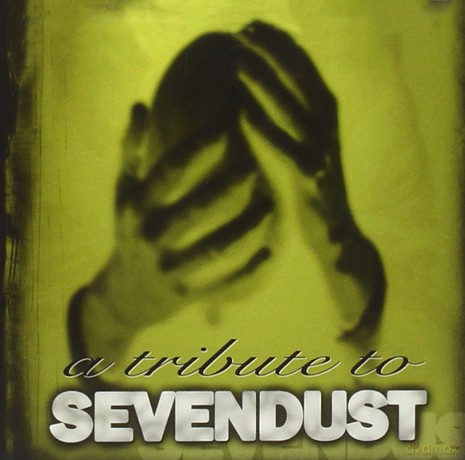 A Tribute to Sevendust [CD]