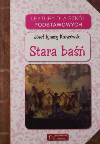 Lektury - Stara baśń [KSIĄŻKA]