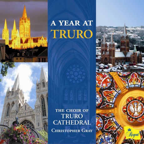 Choir of Truro Cathedral: A Year at Truro [CD]
