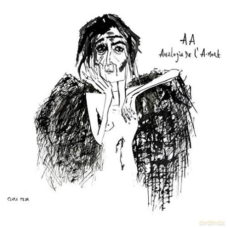 Clara Peya: Aa,Analogia De L'A Mort [CD]