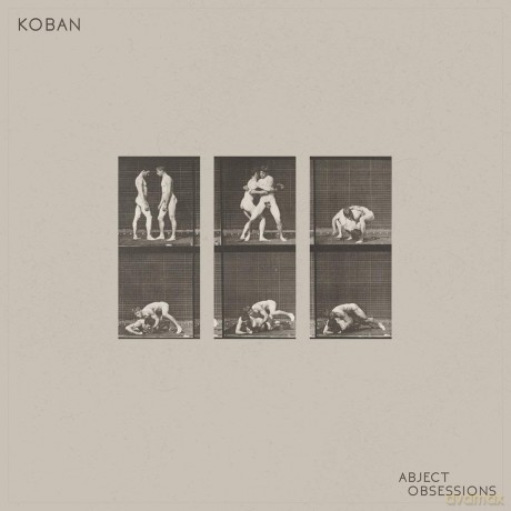 Koban: Abject Obsessions [CD]