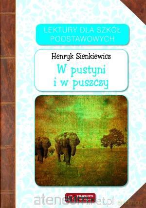 Lektury - W pustyni i w puszczy [KSIĄŻKA]