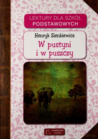 Lektury - W pustyni i w puszczy [KSIĄŻKA]