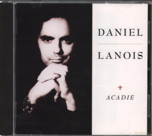 Daniel Lanois: Acadie [CD]