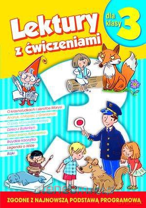Lektury dla klasy 3 z ćwiczeniami [KSIĄŻKA]