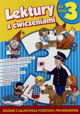 Lektury dla klasy 3 z ćwiczeniami [KSIĄŻKA]