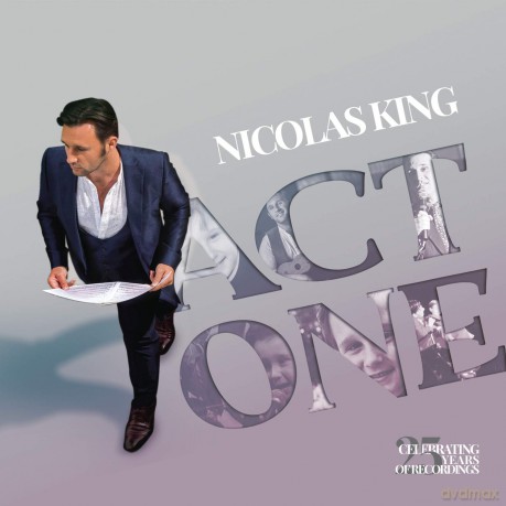 King & Nicolas: Act One: Celebrating 25 Years Of Recordings [CD]