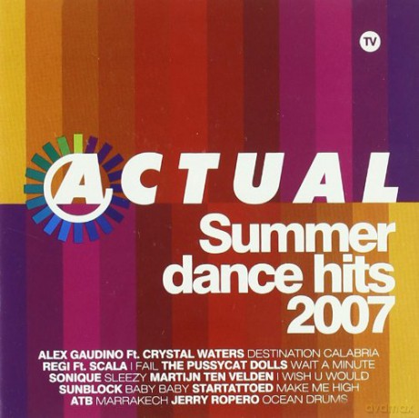 Actual Summer Dance Hits 2007 [2CD]