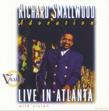 Richard Smallwood: Adoration: Live in Atlanta [CD]