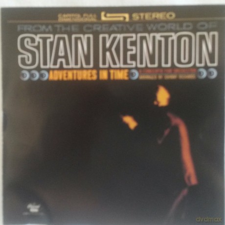 Stan Kenton: Adventures in Time [CD]
