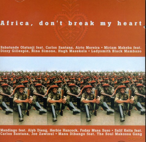 Africa, Don't Break My Heart [CD]
