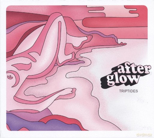 Triptides: Afterglow [CD]