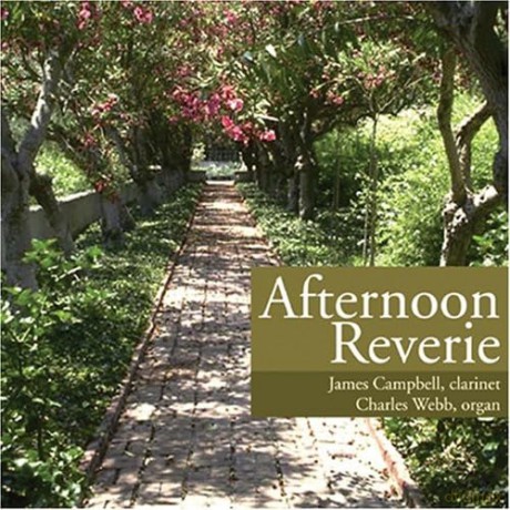 Jim Campbell: Afternoon Reverie [CD]