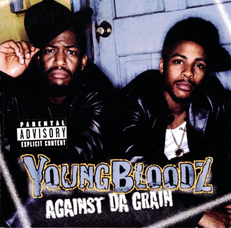 Youngbloodz: Against The Grain [CD]