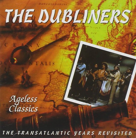 Dubliners: Ageless Classics [2CD]
