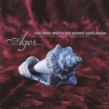 Perc Meets the Hidden Gentlema: Ages [CD]