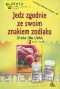 Lew. Jedz zgodnie ze swoim znakiem zodiaku. [KSIĄŻKA]