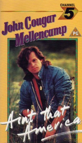 John Cougar Mellencamp: Aint That America-Vhs [CD]