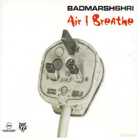 Badmarsh: Air I Breathe [CD]