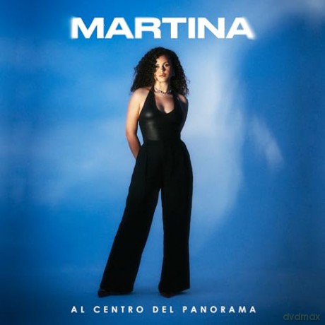Martina: Al Centro Del Panorama [CD]