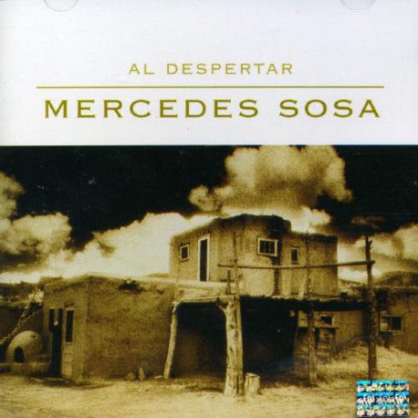 Mercedes Sosa: Al Despertar [CD]