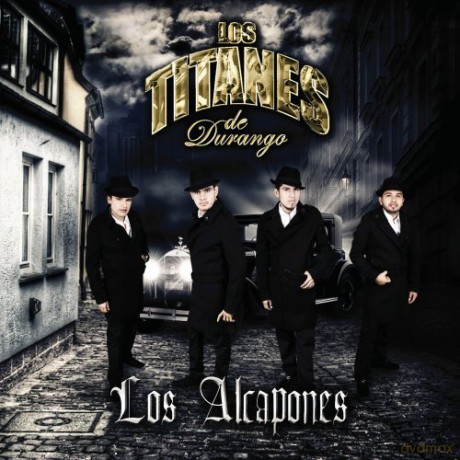 Titanes De Durango: Alcapones [CD]