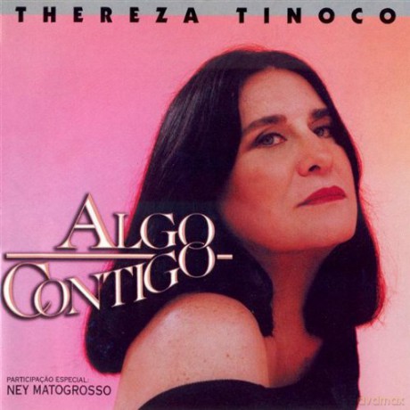 Thereza Tinoco: Algo Contigo [CD]
