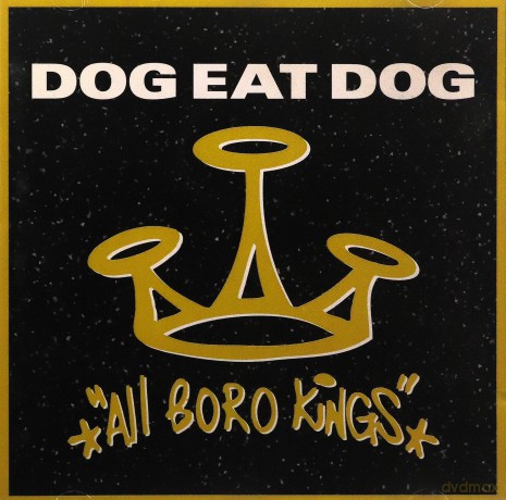 Dog Eat Dog: All Boro Kings [CD]