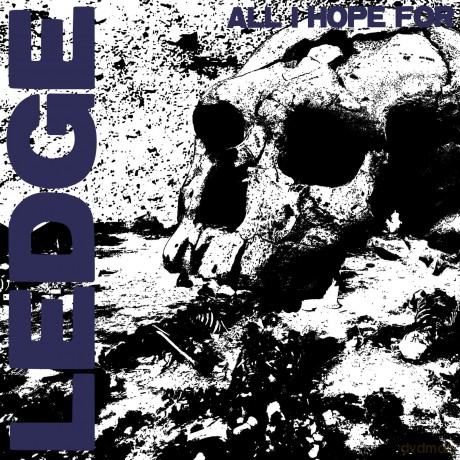 Ledge: All I Hope For [CD]