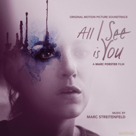 Marc Streitenfeld: All I See Is You - O.S.T. [CD]